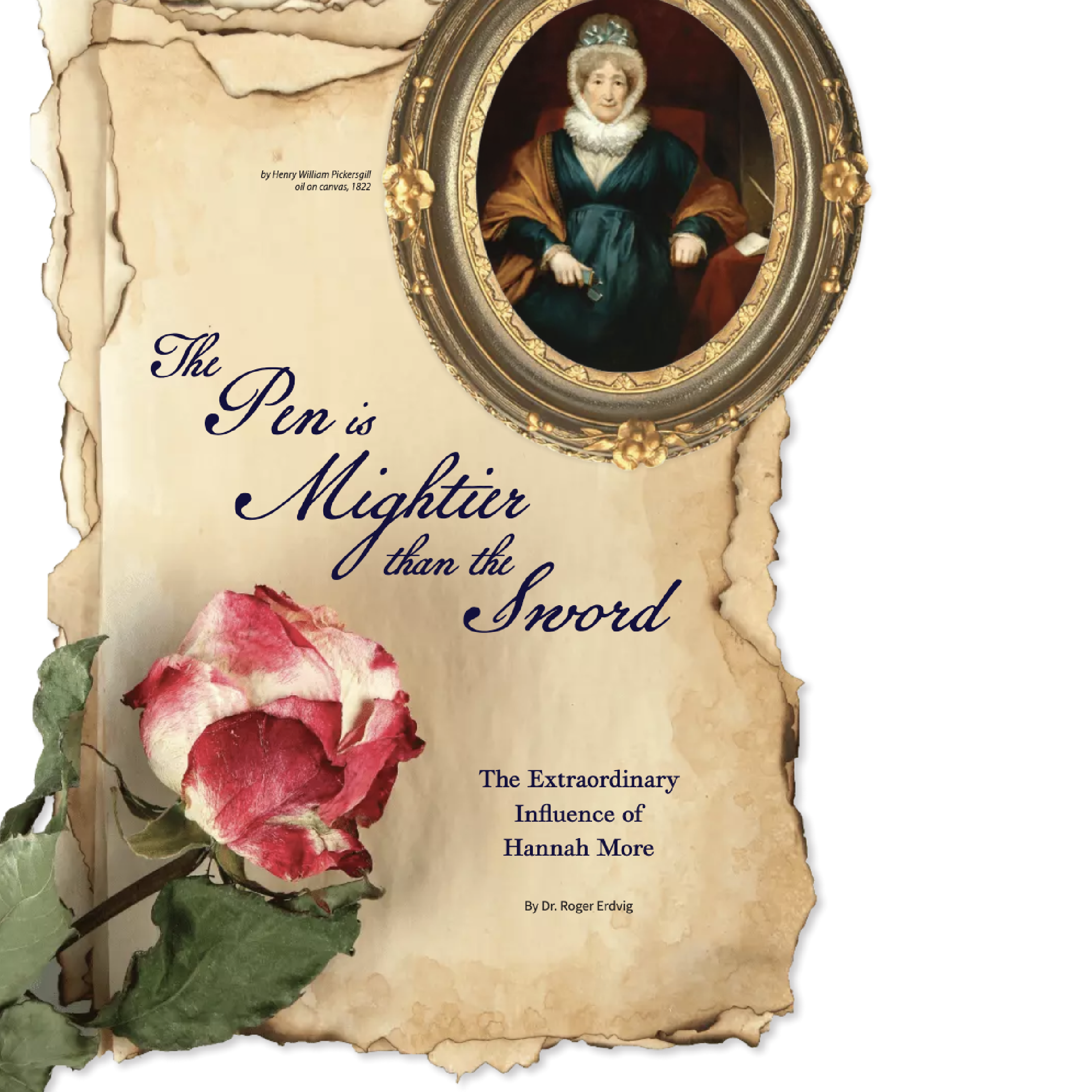The Pen is Mightier Than the Sword: The Extraordinary Influence of Hannah More